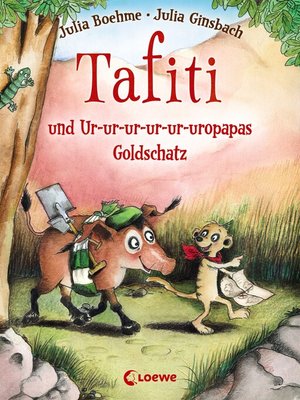 cover image of Tafiti und Ur-ur-ur-ur-ur-uropapas Goldschatz (Band 4)